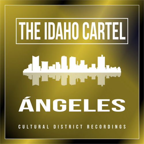 The Idaho Cartel - Ángeles [CDR123]